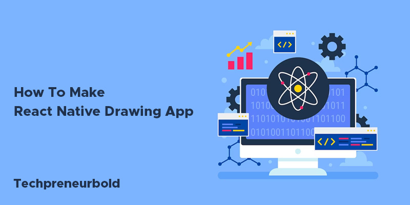 how to build react native drawing app